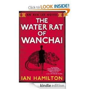 The Water Rat of Wanchai: Ian Hamilton:  Kindle Store