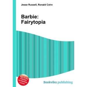  Barbie Fairytopia Ronald Cohn Jesse Russell Books
