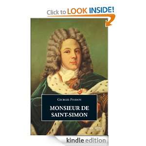 Monsieur de Saint Simon (POCHE) (French Edition): Georges Poisson 