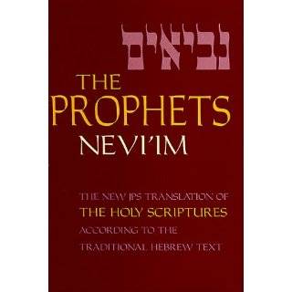 The Prophets (Neviim) A New Translation of the Holy Scriptures 