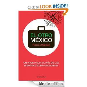 El otro México (Spanish Edition): Raphael Ricardo:  Kindle 