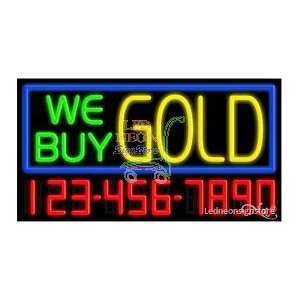  We Buy Gold Neon Sign 20 inch tall x 37 inch wide x 3.5 
