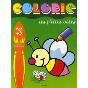  colorie les ptites bêtes  abeille (9782753004252 