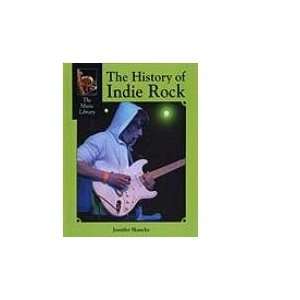History of Indie Rock: Jennifer Skancke: 9781590187364:  