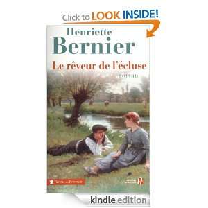 Le Rêveur de lécluse (Terres de France) (French Edition) Henriette 