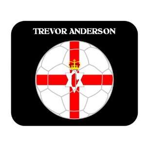  Trevor Anderson (Northern Ireland) Soccer Mouse Pad 