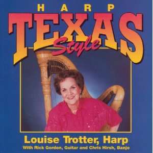  Harp Texas Style by Louise Trotter (Audio CD album 