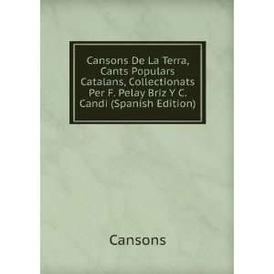  Cansons De La Terra, Cants Populars Catalans 