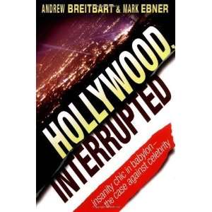      The Case Against Celebrity [Hardcover] Andrew Breitbart Books