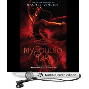 My Soul to Take: Soul Screamers, Book 1 [Unabridged] [Audible Audio 