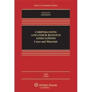 Corporations & Other Business Associations: Cases & Materials 6e 