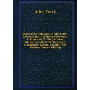  Discours Et Opinions De Jules Ferry Discours Sur La 