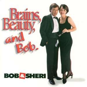  Bob and Sheri Brains Beauty and Bob Audio CD: Everything 