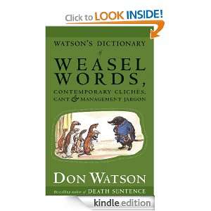 Watsons Dictionary Of Weasel Words: Don Watson:  Kindle 