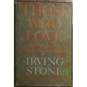   Biographical Novel of Abigail and John Adams: Irving Stone: Books