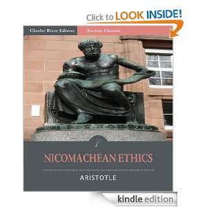 Nicomachean Ethics [Illustrated] Aristotle, Charles River Editors 