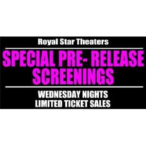   Banner   Royal Star Theaters Special Pre Release 