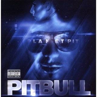   Pit by Pitbull ( Audio CD   June 21, 2011)   Explicit Lyrics