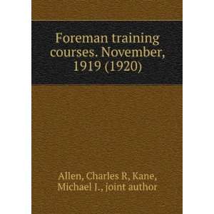   9781275029866): Charles R, Kane, Michael J., joint author Allen: Books