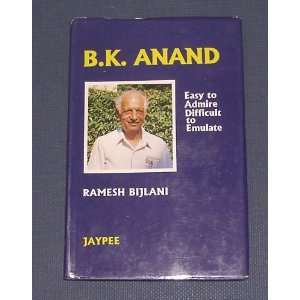   Anand Easy to Admire, Difficult to Emulate Ramesh Bijlani Books