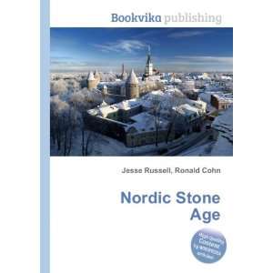 Nordic Stone Age Ronald Cohn Jesse Russell  Books