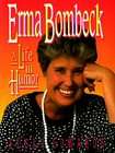 Erma Bombeck A Life in Humor by Susan Edwards 1997, Hardcover 