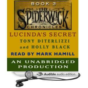  Lucindas Secret The Spiderwick Chronicles, Book 3 