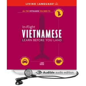   In Flight Vietnamese (Audible Audio Edition) Living Language Books