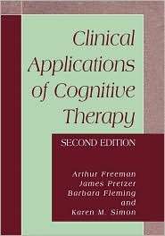 Clinical Applications of Cognitive Therapy, (0306484625), James 