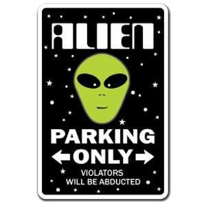   ~Novelty Sign~ parking space aliens ufo gift Patio, Lawn & Garden