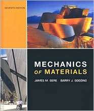 Mechanics of Materials, 7th Edition, (0534553974), James M. Gere 