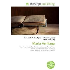 Maria Arrillaga (9786132898791): Books