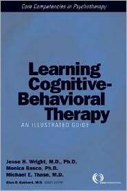 Learning Cognitive Behavior Therapy An Illustrated Guide, (1585621536 