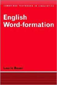   Word Formation, (0521284929), Laurie Bauer, Textbooks   