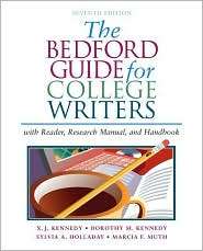 Bedford Guide for College Writers With Reader, Research Manual, and 