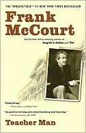 Teacher Man A Memoir, Author Frank McCourt