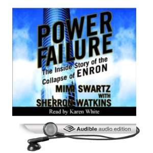 Power Failure The Inside Story of the Collapse of Enron 