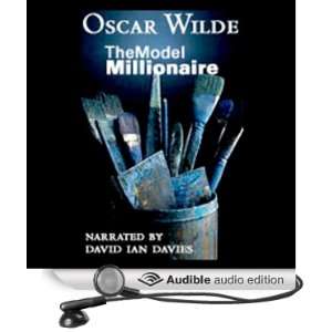  The Model Millionaire (Audible Audio Edition) Oscar Wilde 