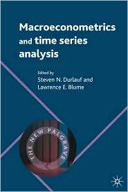 Macroeconometrics and Time Series Analysis, (0230238858), Steven N 