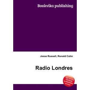  Radio Londres Ronald Cohn Jesse Russell Books