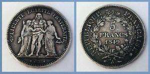 1849 France / Republique Francais 5 Francs Silver Coin  