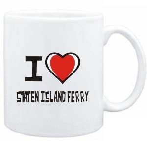  Mug White I love Staten Island Ferry  Drinks: Sports 