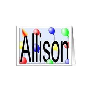  Allisons Birthday Invitation, Party Balloons Card Toys & Games