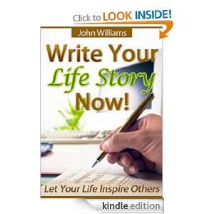 Write Your Life Story Now!   Limited Time, Low Price Offer (Let Your 