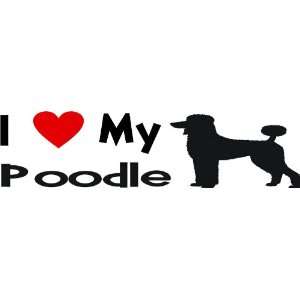  I love my poodle   Selected Color Silver   Want different 