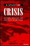   of Crisis, (047208707X), Michael Brecher, Textbooks   