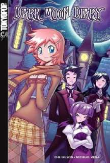   Dark Moon Diary, Volume 1 by Che Gilson, TOKYOPOP 