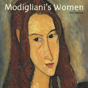  Modiglianis Women 2012 Wall Calendar