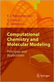 Computational Chemistry and Molecular Modeling Principles and 