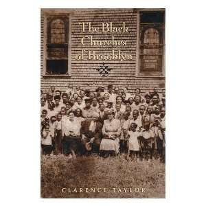   Black Churches of Brooklyn / Clarence Taylor Clarence Taylor Books